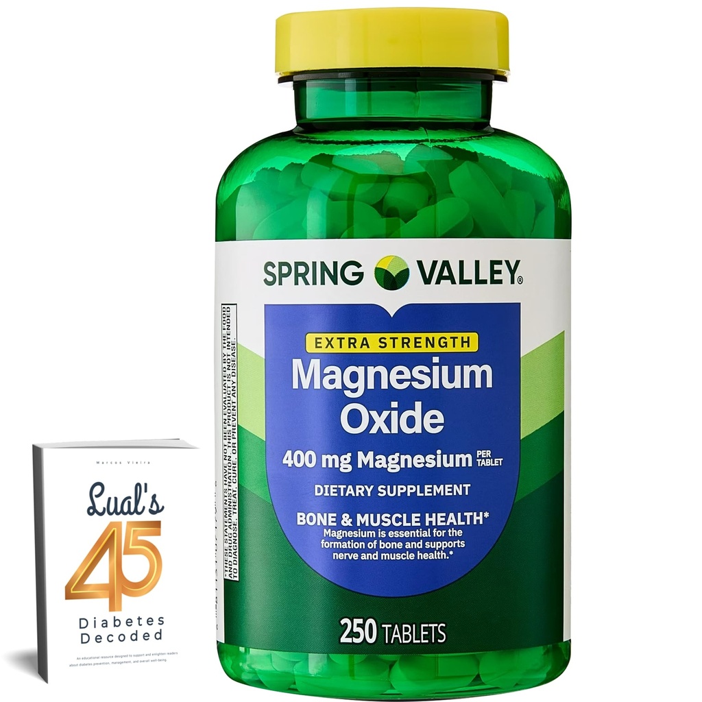 春谷镁 400 mg Bone & Muscle Health Tablets, 饮食补充,250 Counter Best Magnesium Supreme for Women, Pastillas de Magnesio para Mujer Bundle 配Lual的45个糖尿病解码