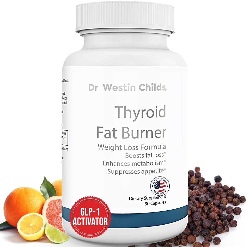 Westin Childs博士 甲状腺素脂肪燃烧器 - 速效热能减肥补充剂,用于Hypothyroids病妇女,桥本和Hyperthroids 用于Waist Trimming, Bloating, 30个服务