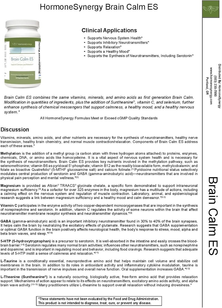 HormoneSynnergy RetzlerRx → Brain Calm ES - 对冷静和放松的终极支持 - L-Thenine (Suntheanine →) - TRAACS → Albion → Chelated Minerals - GABA - 5-HTP - L-Taurine - 120 V-Caps