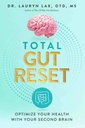 总的Gut重置:用你的第二大脑优化健康