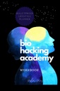 BIOHACKER ACADEMY WORKOOK 自我优化 Biofeedback 认知 MARE 版本封面黑白内地:完成 2 MONTHS 8 Weeks PlanNER 冥想 补充饮食和生物侵入