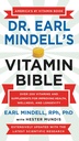 Earl Mindell博士的《维生素圣经》:改善健康、健康和长寿的200多种维生素和补充剂